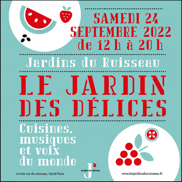Jardins du Ruisseau - Le jardin des délices